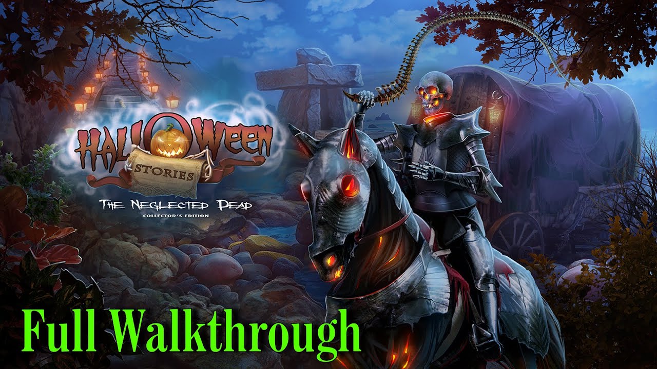 Let's Play - Halloween Stories 5 - The Neglected Dead - Full Walkthrough