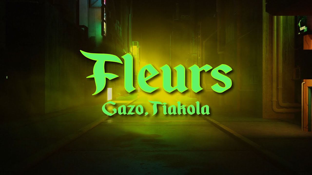 Gazo - FLEURS ft. Tiakola | (Paroles)