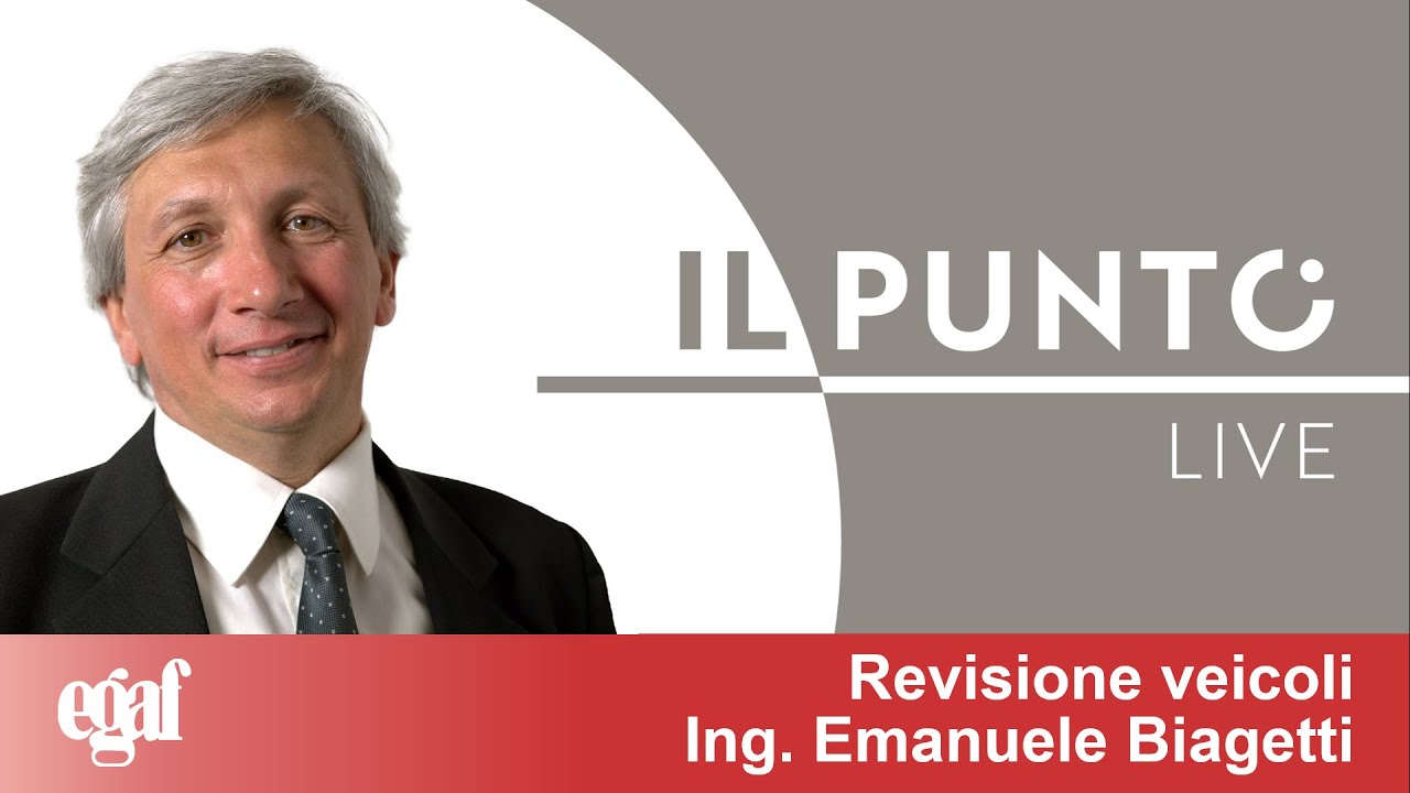Il Punto Live: Revisione veicoli - ing. Emanuele Biagetti