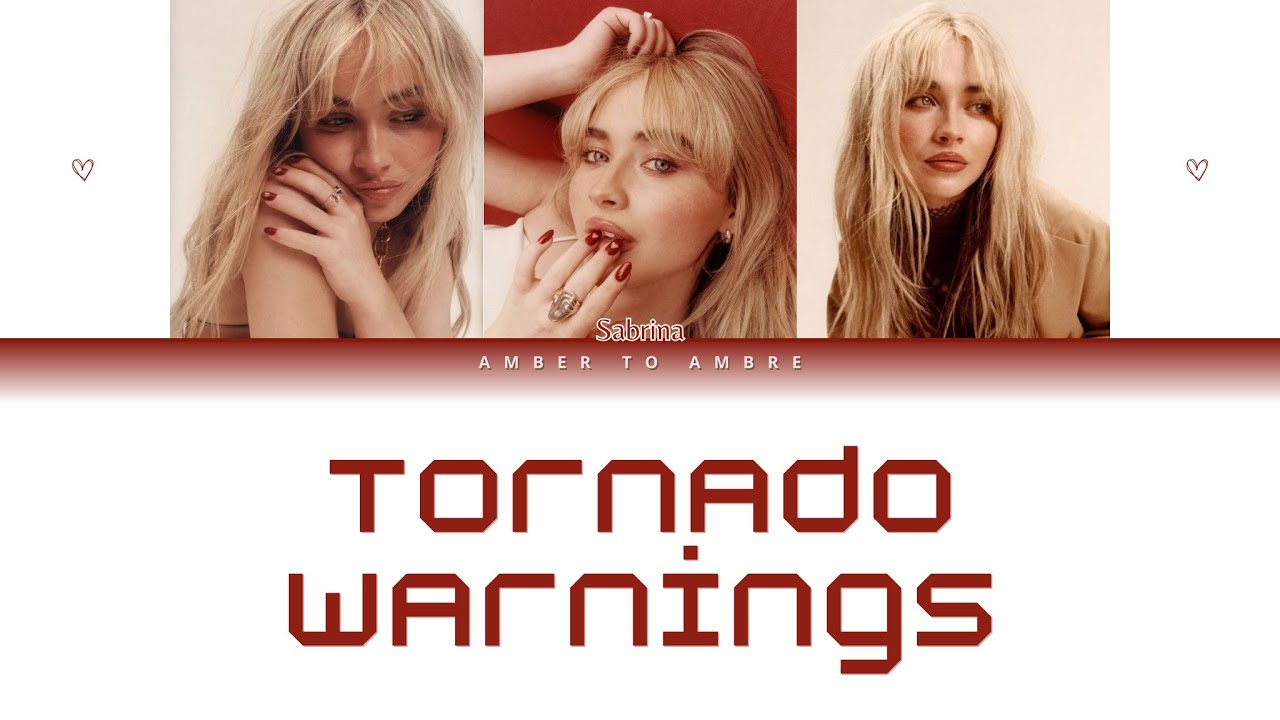 Sabrina CARPENTER 'Tornado Warnings' Lyrics