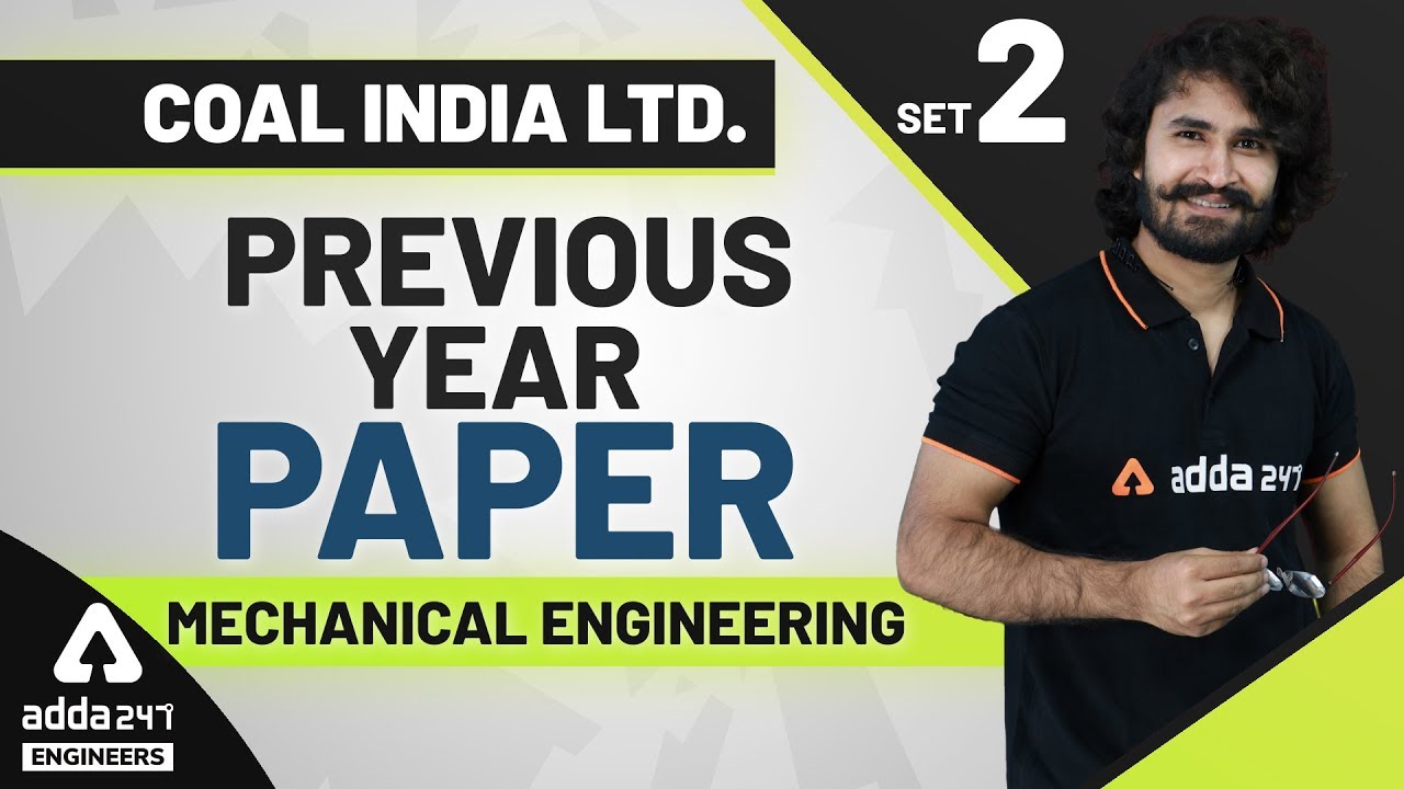 CIL MT Preparation | Mechanical Engineering | Previous Year Paper (Set 2)