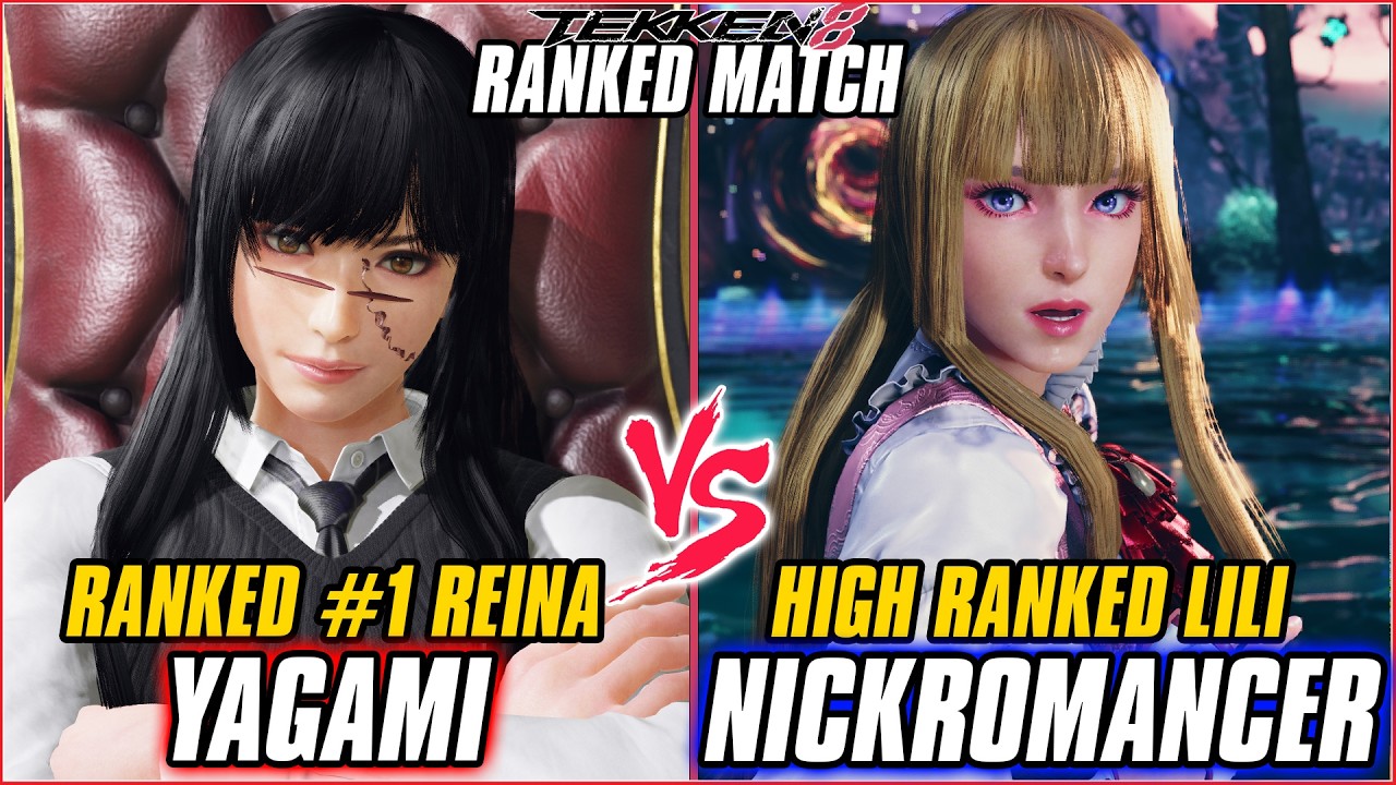 TEKKEN 8 ▰ YAGAMI (#1 Ranked Reina) vs NICKROMANCER (Lili) ▰ T8 Ranked GAMEPLAY