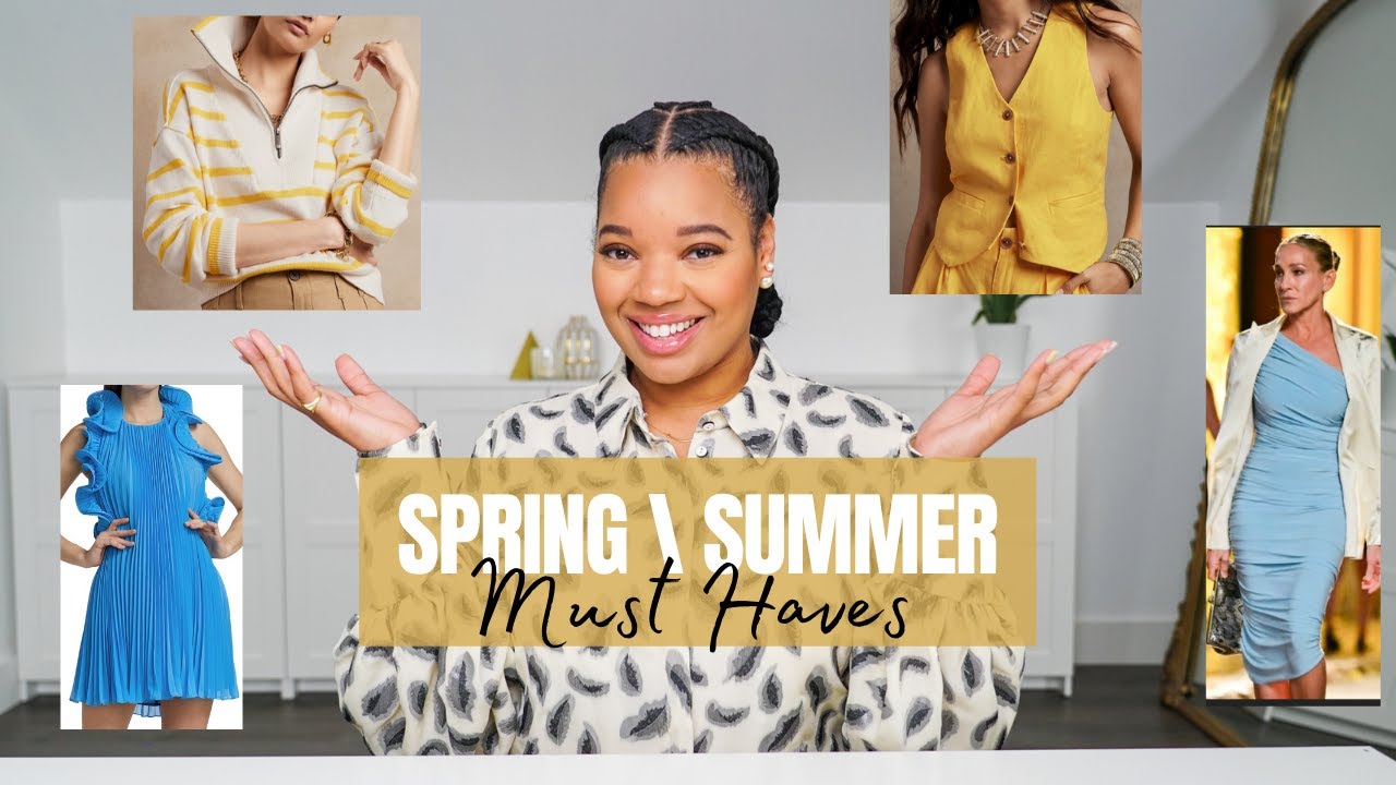 Spring Summer Fashion You Need Now | What You Should Buy Next