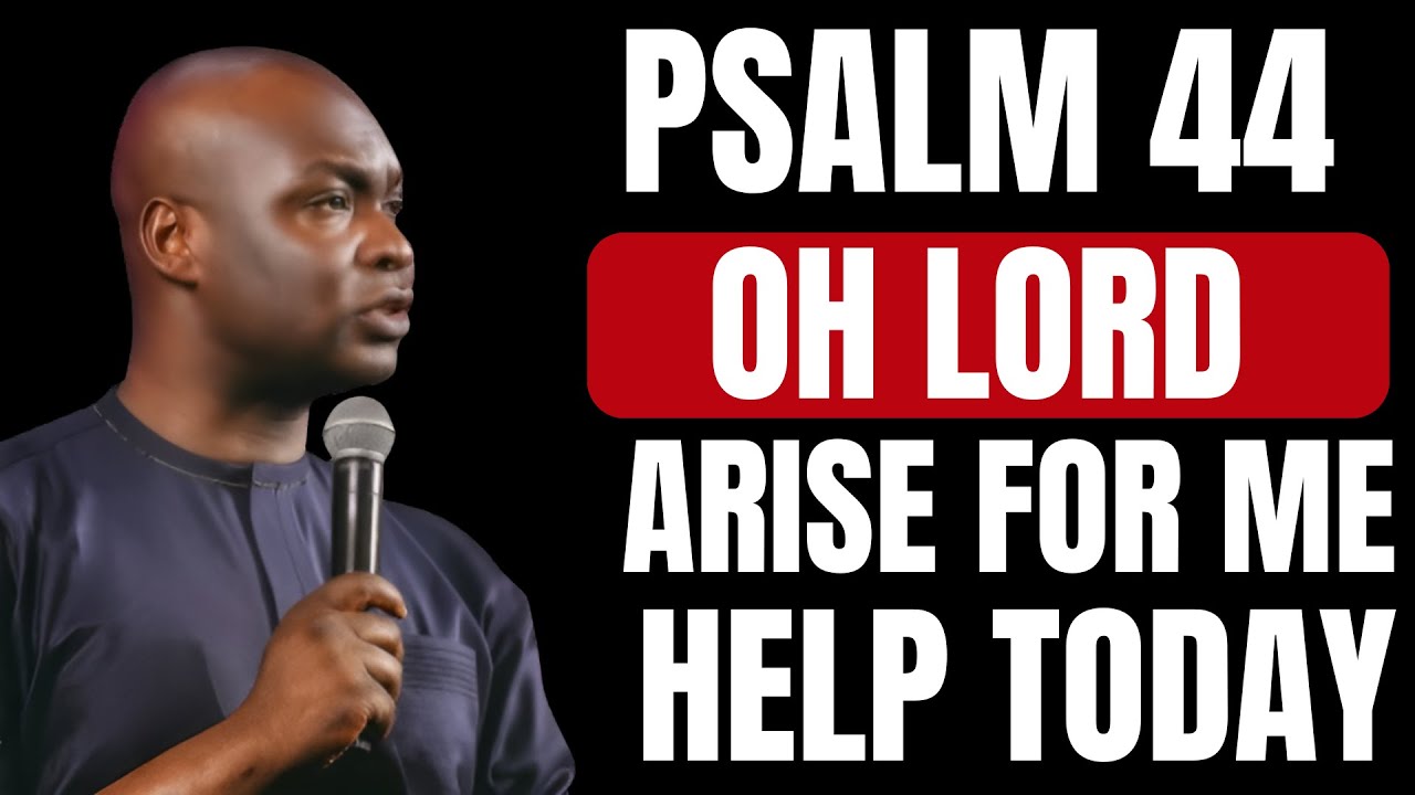 Psalm 44 Midnight Prayer: Oh Lord, Fight for My Destiny and Redeem Me
