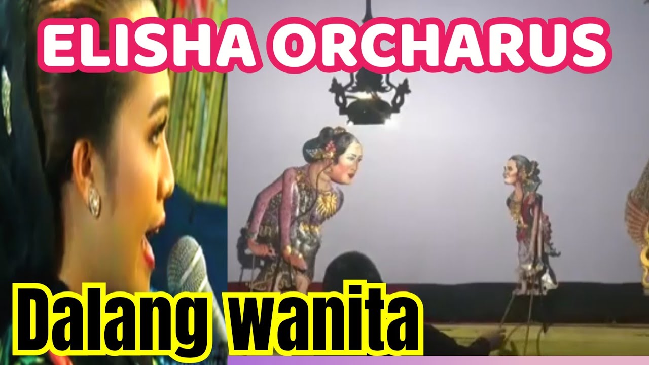 ELISHA OECHARUS ALLASO DALANG WANITA