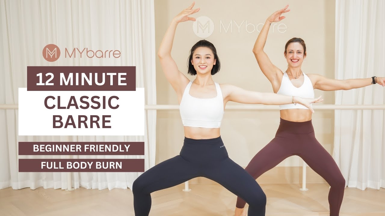 【MYbarre CLASSIC】12 Minute Full Body Barre - Beginner Friendly