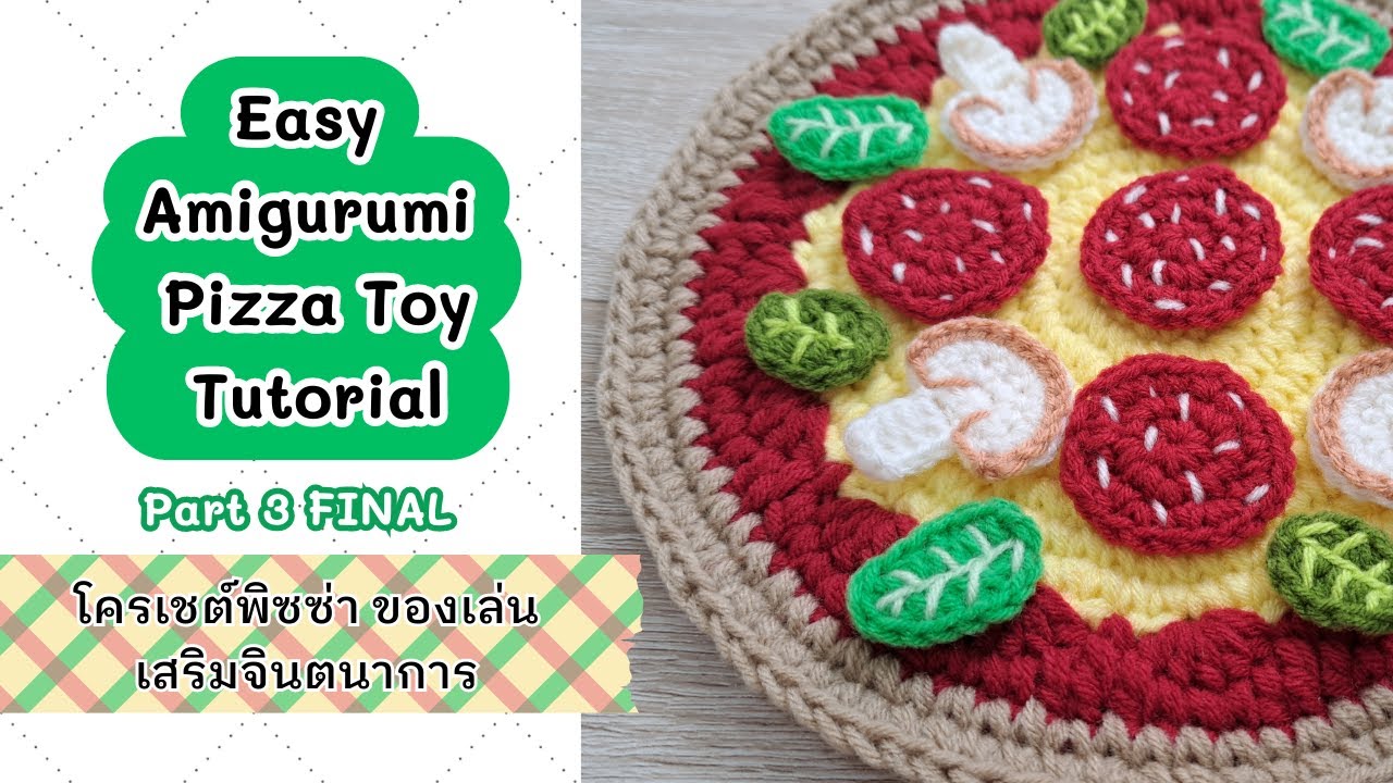 Easy Amigurumi Pizza Toy | Beginner Tutorial - Final