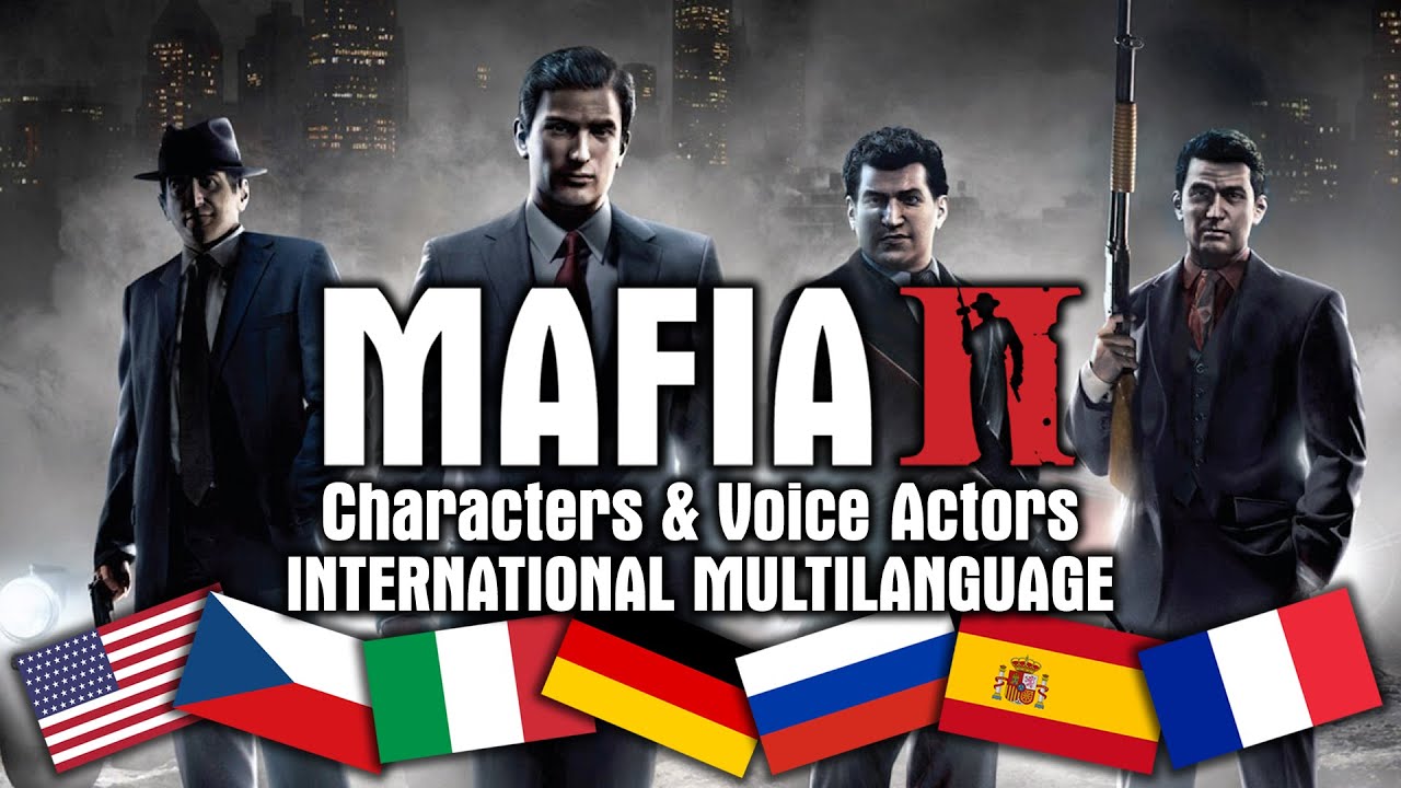 Mafia 2 - Characters and Voice Actors (INTERNATIONAL / multilanguage / all languages) [1/2?]
