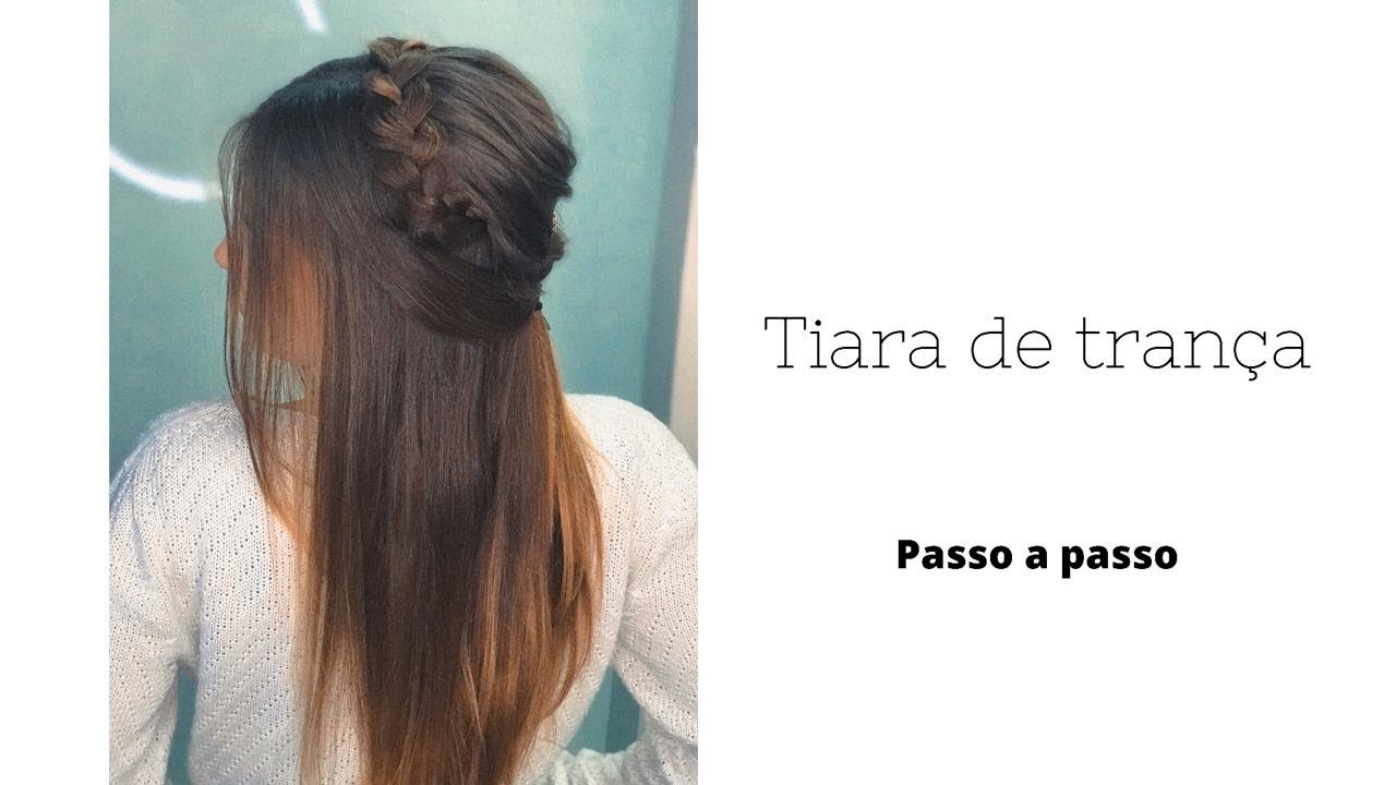 TIARA DE TRAN&Ccedil;A/ PASSO A PASSO