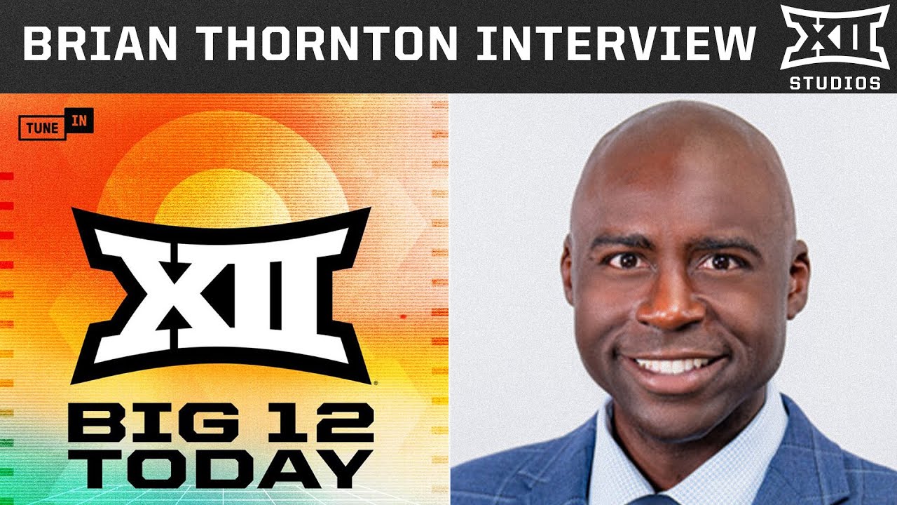VP of Big 12 Men's Basketball Brian Thornton Joins Show to Talk Hoops and Big Monday | Big 12 Today