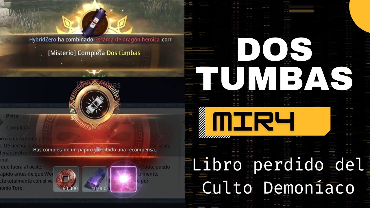 [Misterio Dos Tumbas MIR4] 📚Quinta parte del Misterio libro perdido del culto demoníaco 👻 paso paso