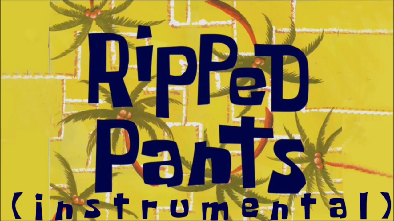 SpongeBob SquarePants: Ripped Pants instrumental