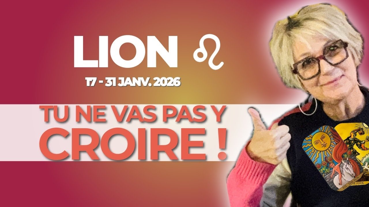 Lion janvier 2026 : Le Changement Fructueux Que Tu N’attendais Plus ! 🦁💰✨ Prédictions tarot