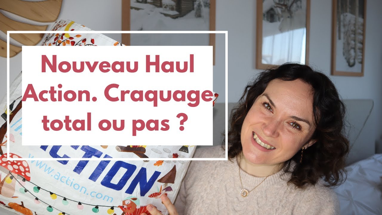 Nouveau Haul Action Craquage Total ou pas ?