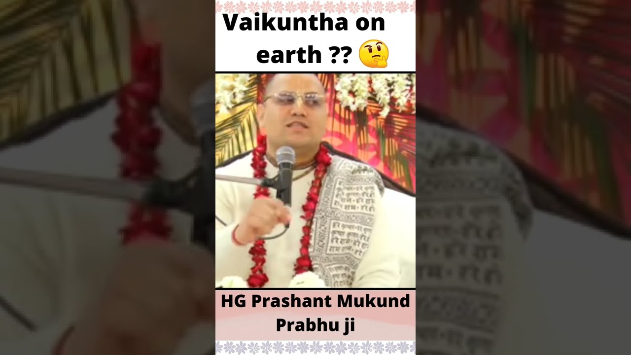 Vaikuntha on Earth 🤔 #PrashantMukundPrabhu #Shorts