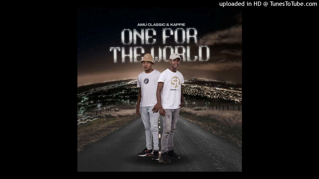 12. Amu Classic & Kappie - Le'Mpilo (feat. Sinny Man'Que & Young Stunna)