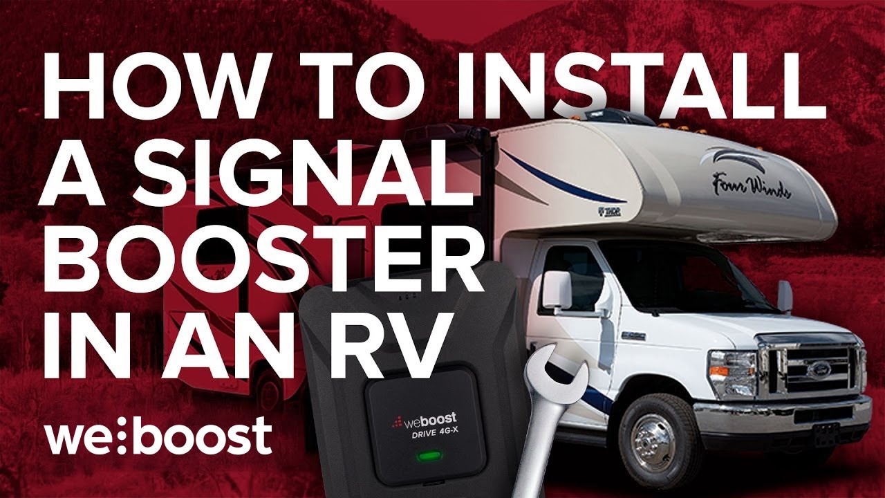 How To Install A Cell Phone Signal Booster In An RV |  Drive 4G X RV | weBoost