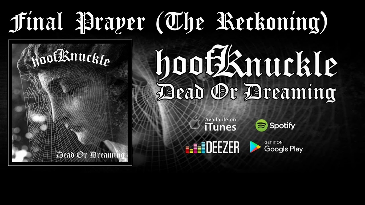 hoofKnuckle - Final Prayer (The Reckoning)