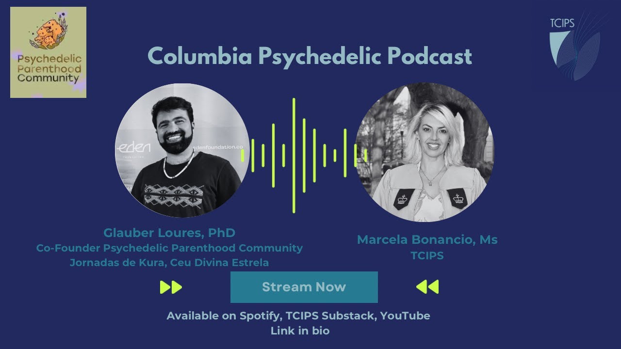 TCPIS -  Indigenous Views on Ayahuasca | Cosmic Diplomacy, Kindelics & Psychedelics and Parenthood