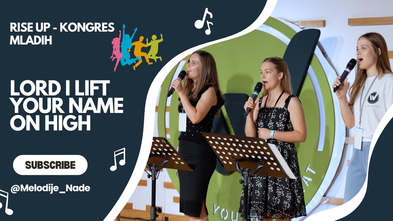 Lord I Lift Your Name on High – RISE UP Worship (Live)