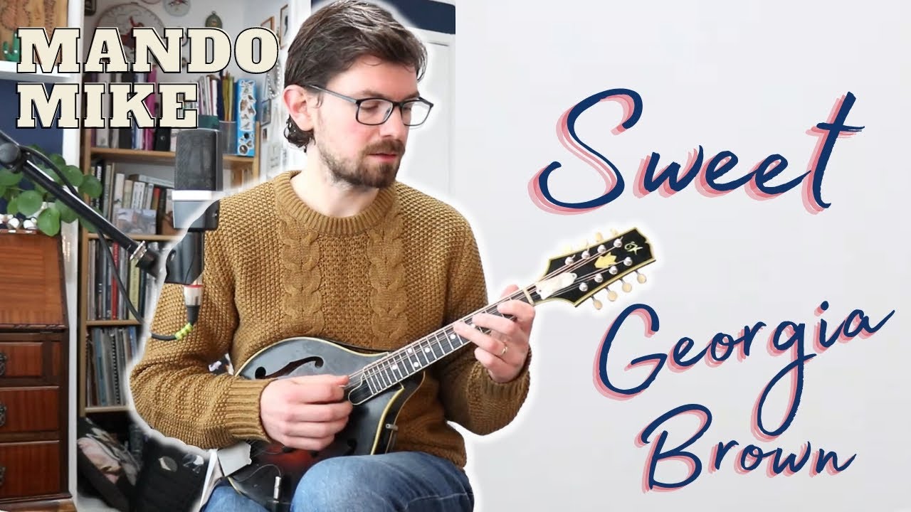 Sweet Georgia Brown - In a Gypsy Jazz style arrangement - Mandolin Lesson (Beginner & Intermediate)