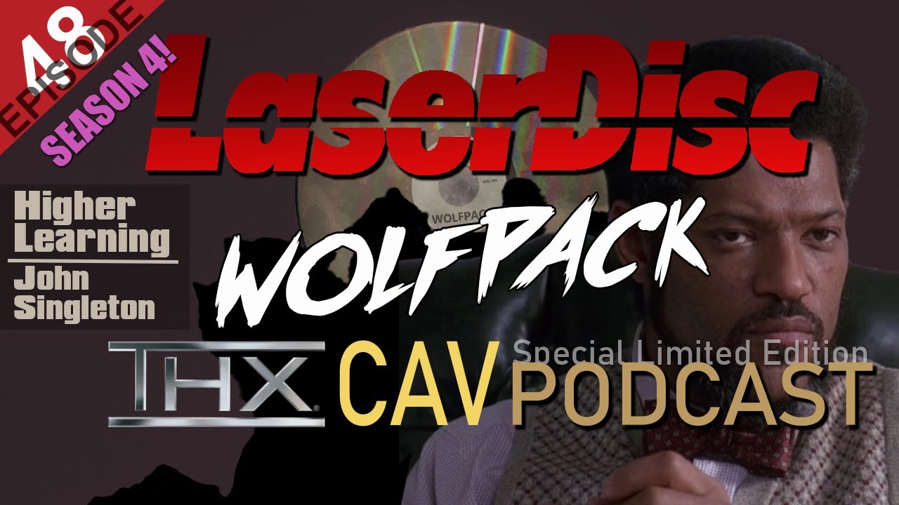 LaserDisc Wolfpack Podcast: HIGHER LEARNING (Episode 48 [S4 E04])