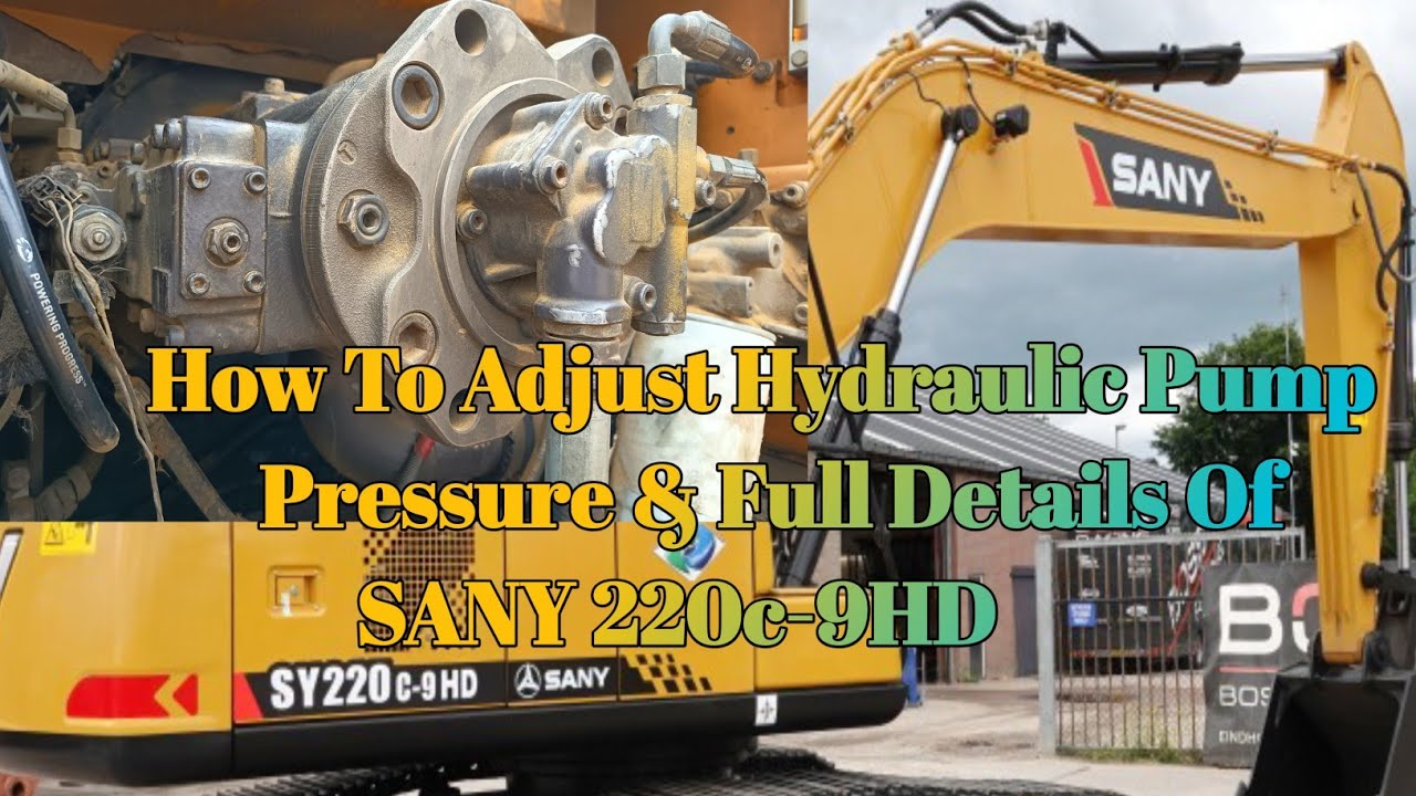 About Hydraulic Pump Of SANY 220c-9 Excavator.How to Adjust Hydraulic Pump pressure #excavator 
