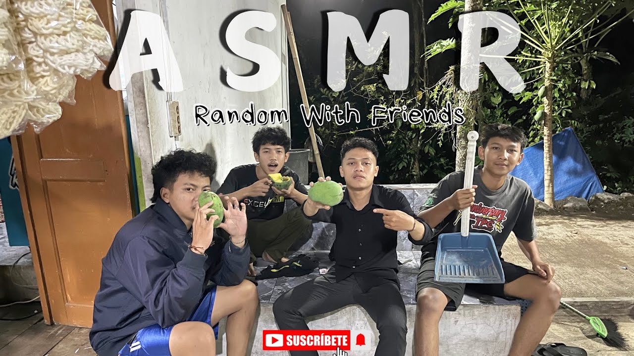 ASMR FUNNY WITH FRIENDS