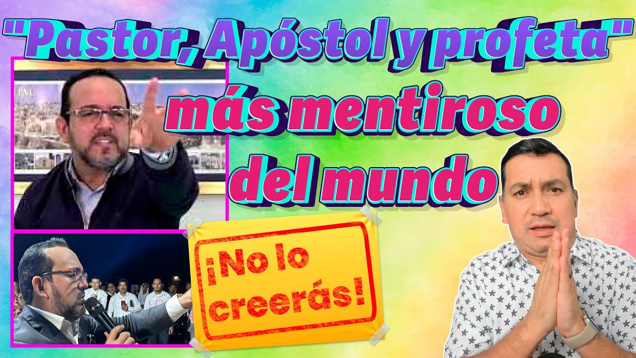 Apóstol Rafael Ramírez ¿Es Mitómano? Herejías y sus mentiras #edgarescobar​ #biblialibre