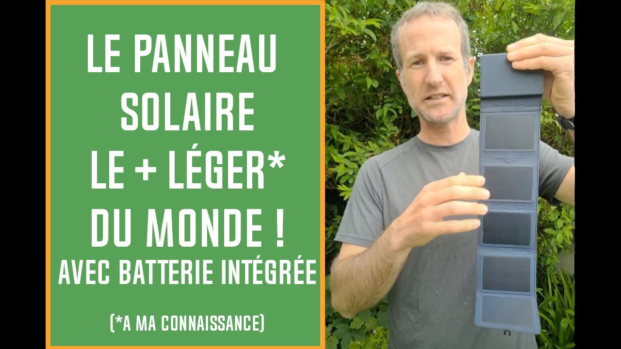 Le Panneau Solaire de Randonnée le Plus Léger du Monde !