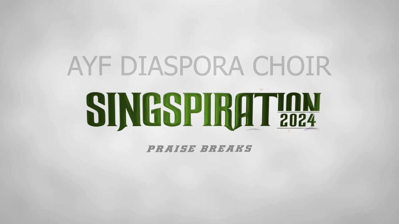 Voices That Led the Way | Honoring AYF Diaspora Choir | Singspiration 2024
