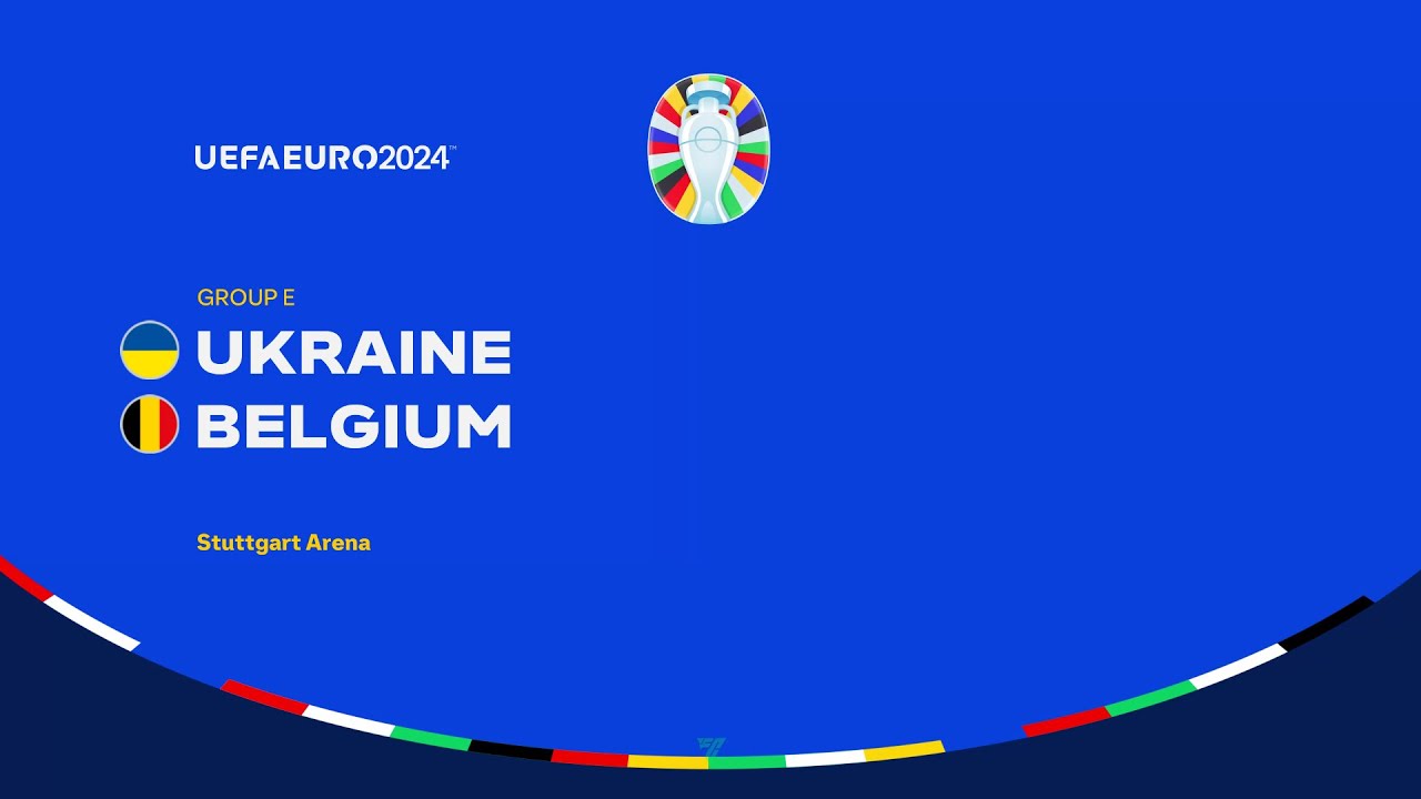 Ukraine vs Belgium   UEFA Euro 2024
