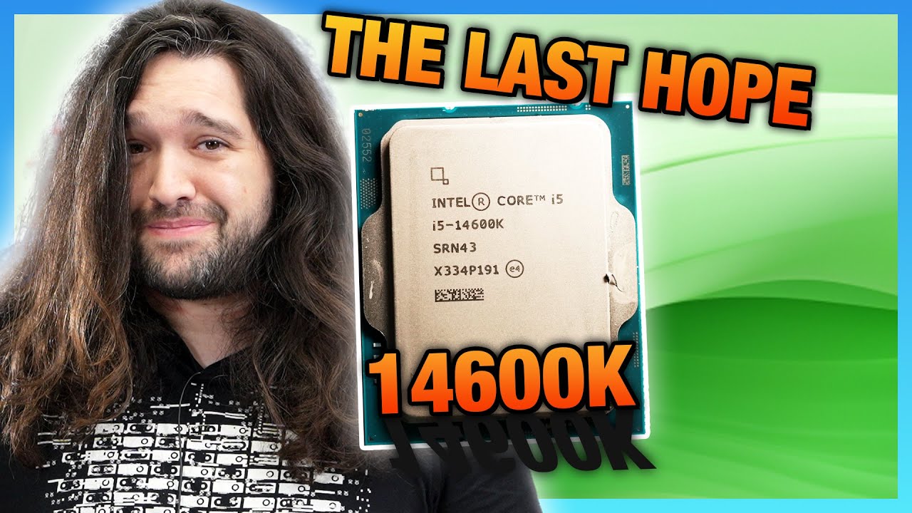 The Last Hope for Intel 14th 