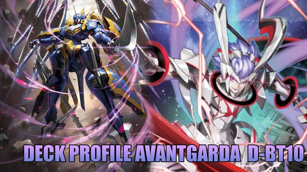 [Cardfight!! Vanguard Dear Days | เเนวทางการจัดเด็ค Avantgarda  Deck Profile |  D-BT10 |  ]