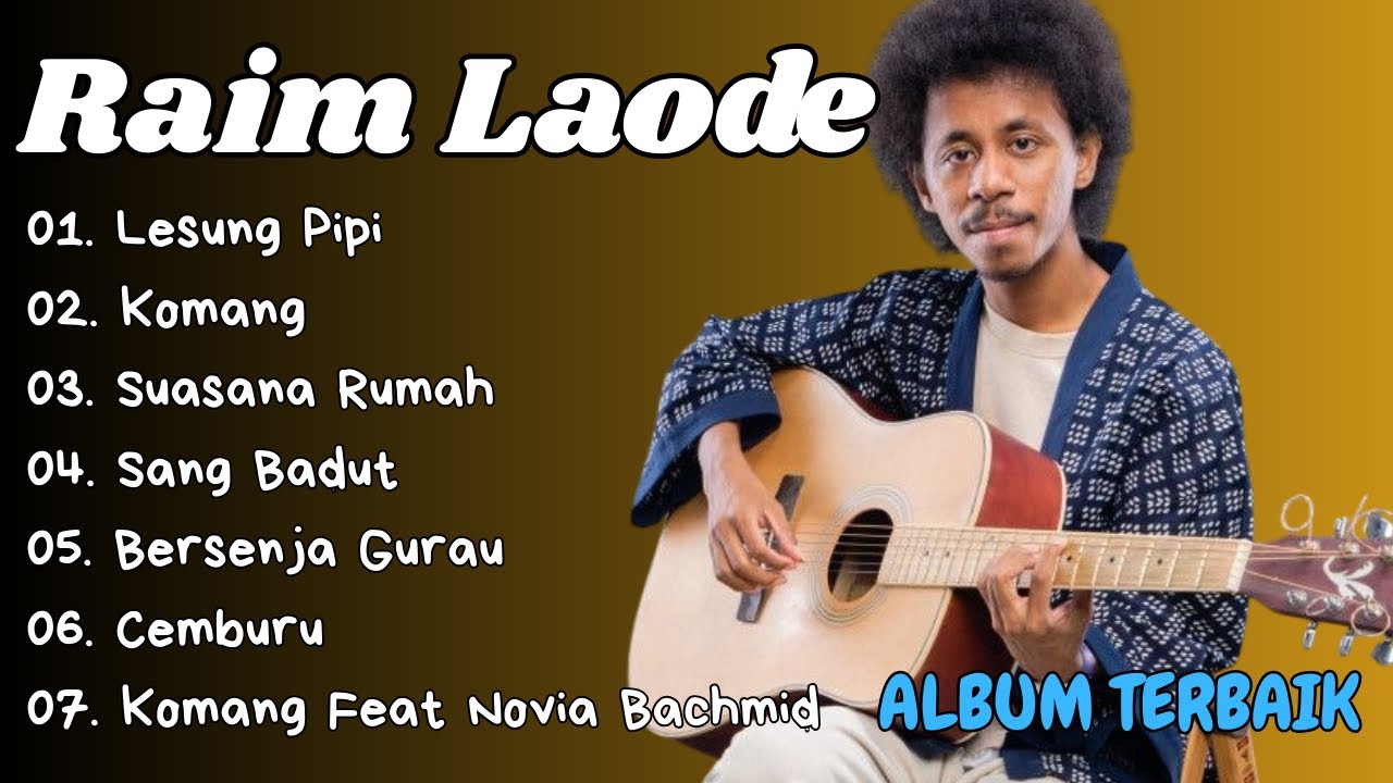RAIM LAODE | FULL ALBUM TERBAIK | LAGU SANTAI | TANPA IKLAN