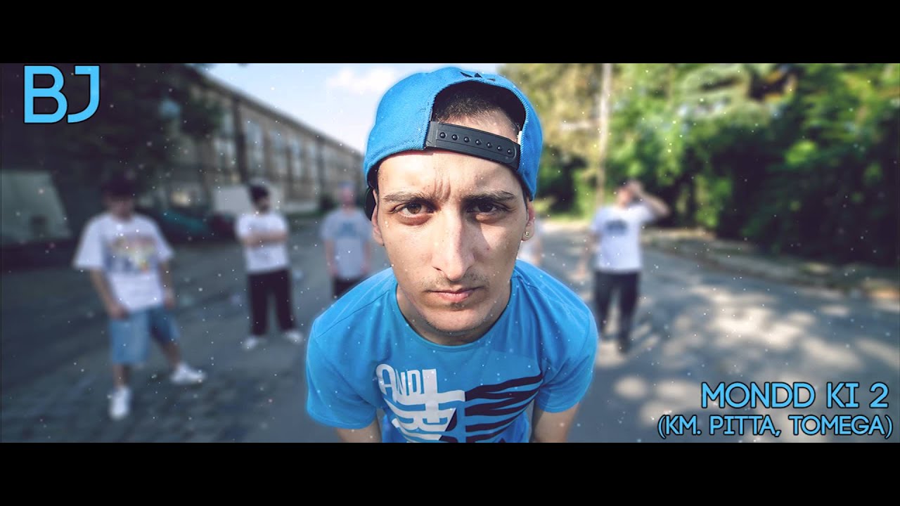 B.J. - Mondd Ki 2 (km. Pitta, Tomega)