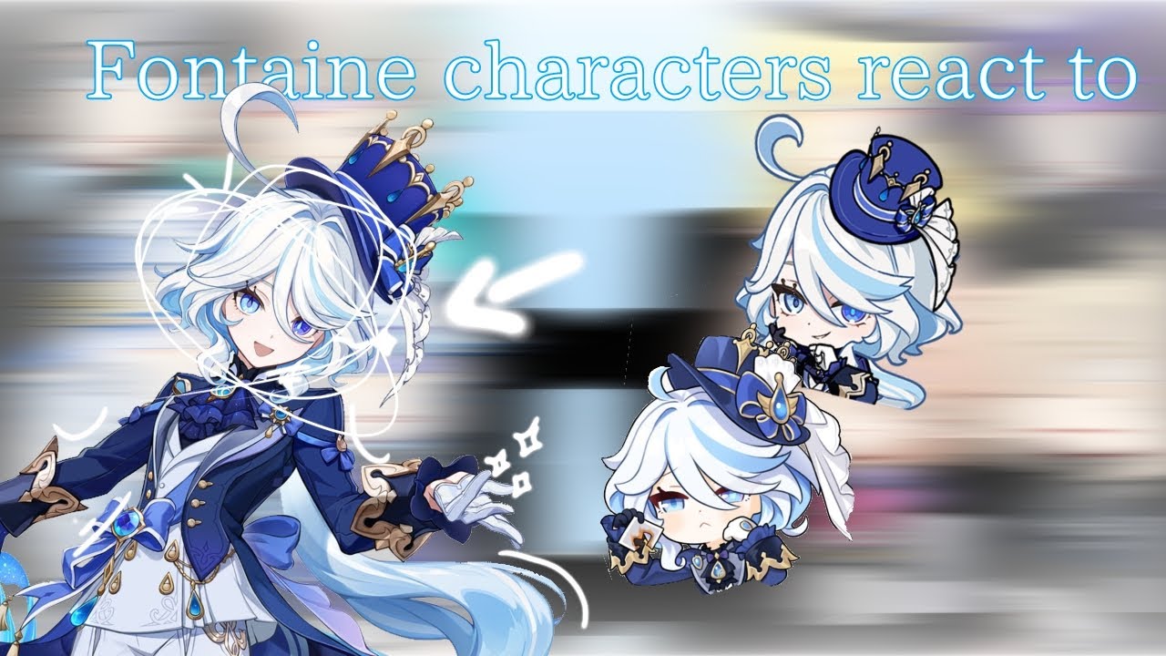 Fontaine characters react to Furina!! | rush! | gacha reaction | pt.2 |