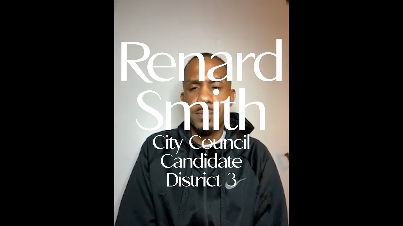 Renard Smith for Compton City Council, District 3 (2021)