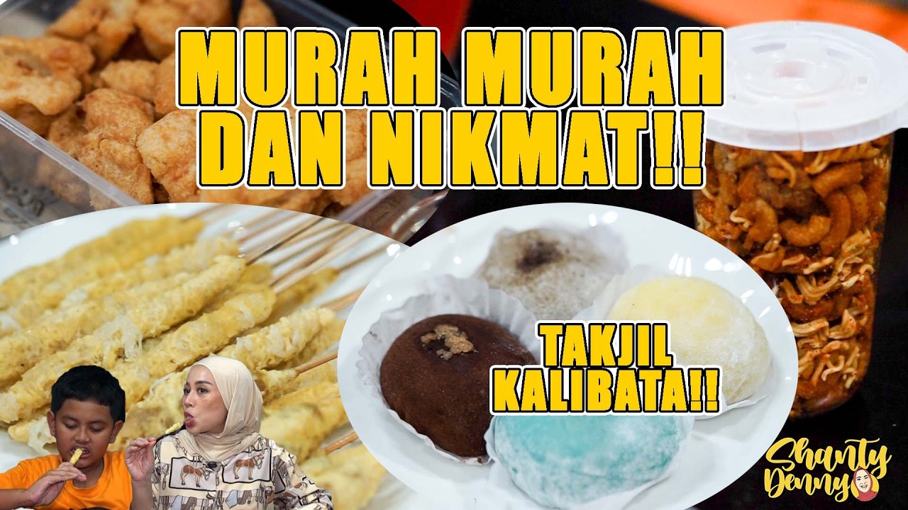 MURAH MURAH!! DAN NIKMAT!! TAKJIL KALIBATA!!