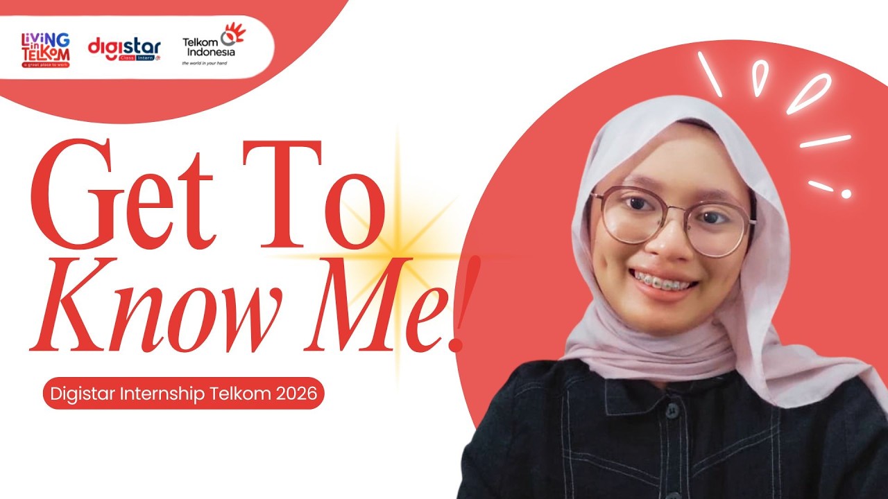Ready to Grow with Telkom | Video Resume Digistar Intern Telkom 2026 – Zalfa Humaira Putri Sulthana