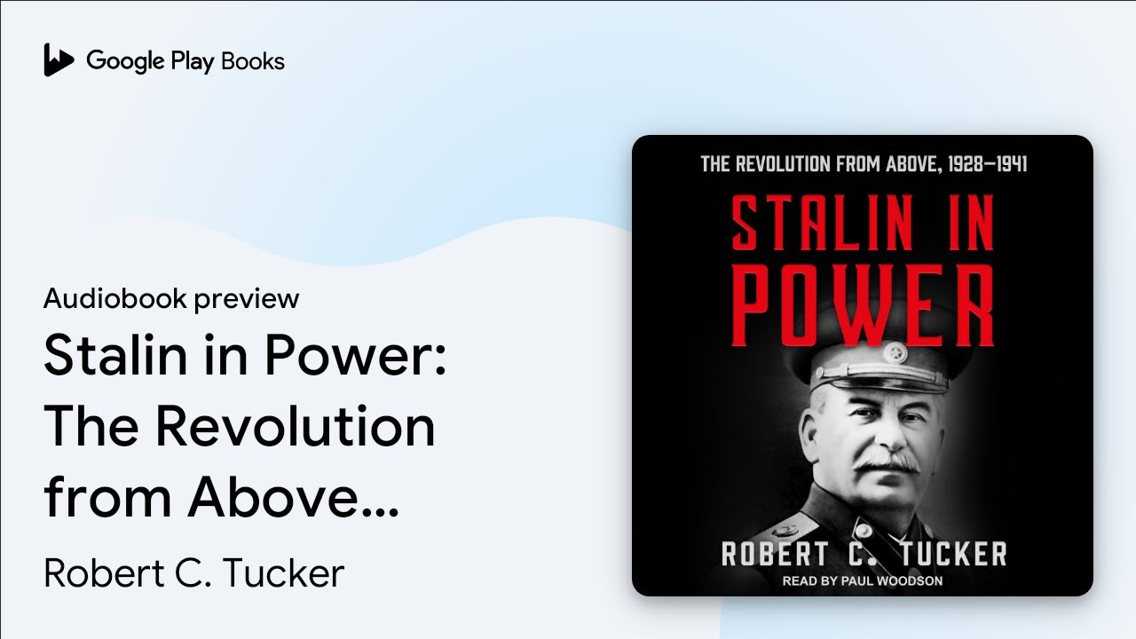 Stalin in Power: The Revolution from Above,… by Robert C. Tucker · Audiobook preview
