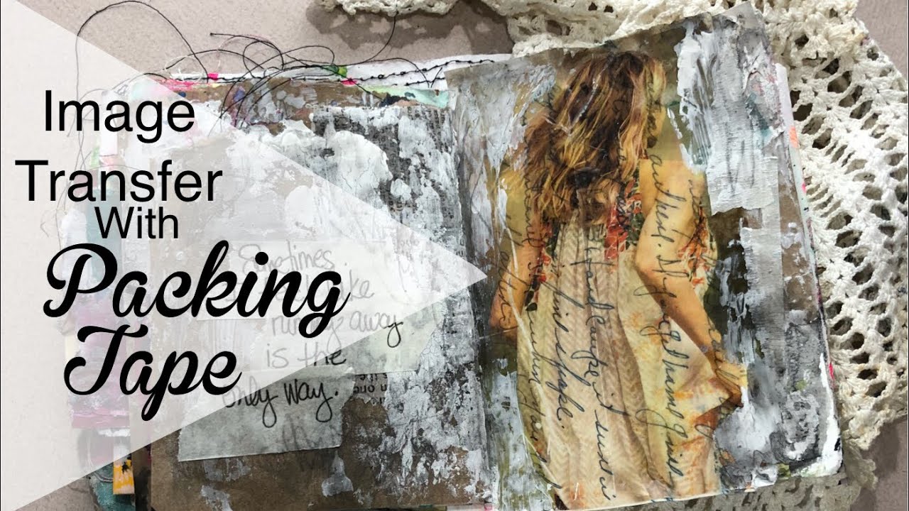 Image Transfer with Packing Tape