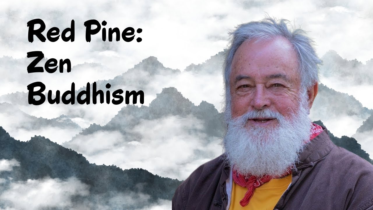 Red Pine - Zen Buddhism