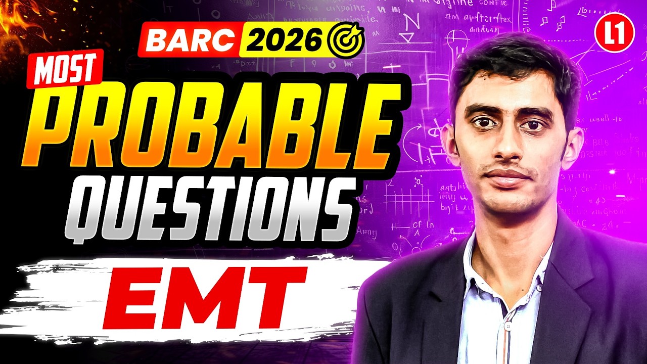 MOST PROBABLE QUESTIONS | EMT L-1 | BARC 2026 | IFAS