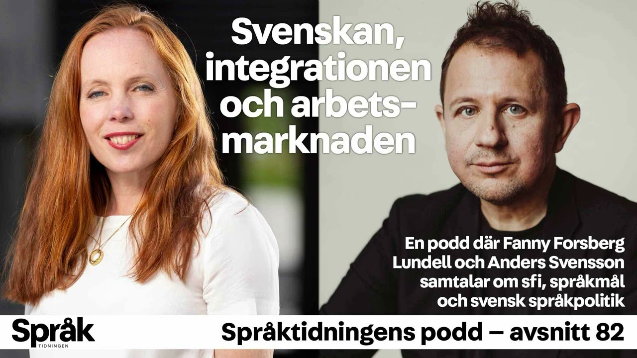 Behöver alla tala svenska? Språktidningens podd – avsnitt 82