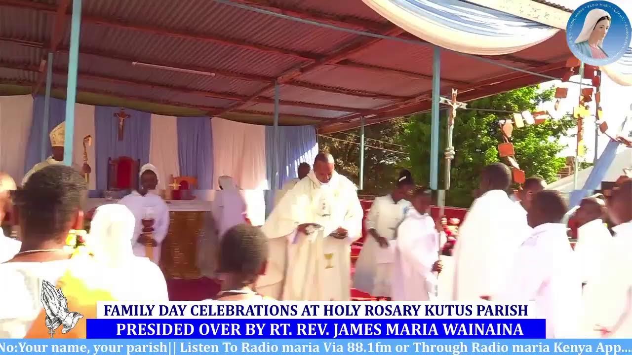 FAMILY DAY CELEBRATIONS AT HOLY ROSARY KUTUS PARISH