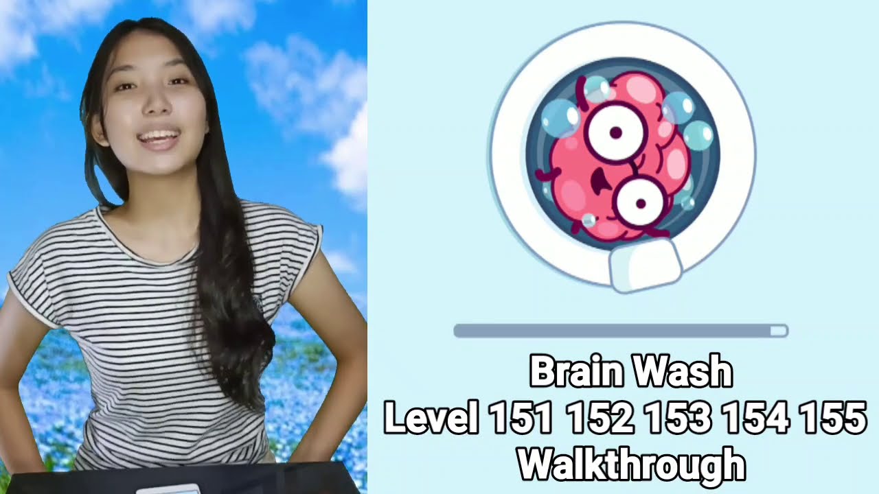 Brain Wash Level 151 152 153 154 155 Solution