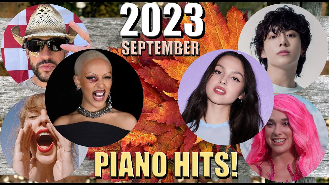 Best Songs of September 2023 ♪ ♫ on Piano 🍂🍁 : Music for Study, Relax and Sleep
