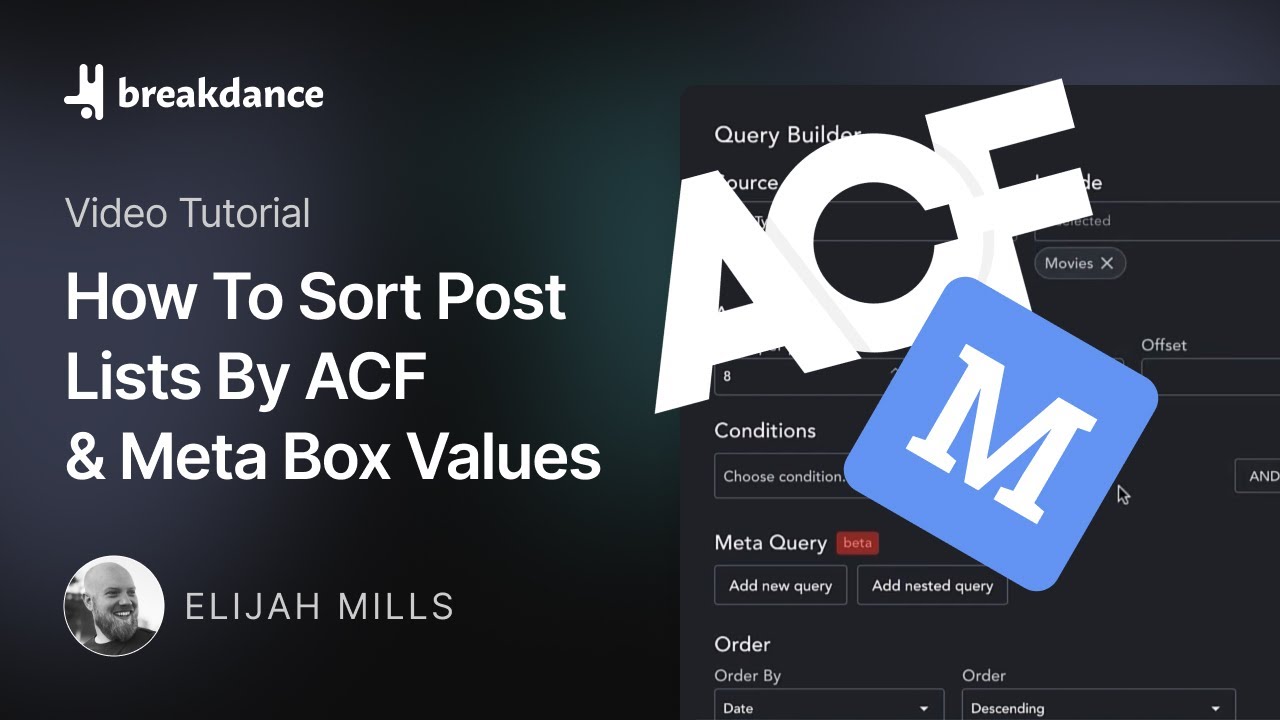 How To Sort Post Lists By ACF & Meta Box Field Values In WordPress With Breakdance