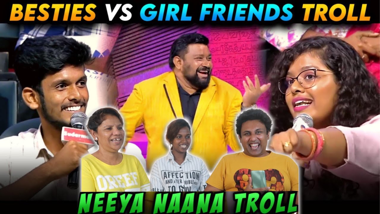 BOY BESTIES VS GIRL FRIENDS TROLL | NEEYA NAANA TROLL😂| Ramstk Family@Meme.Studios